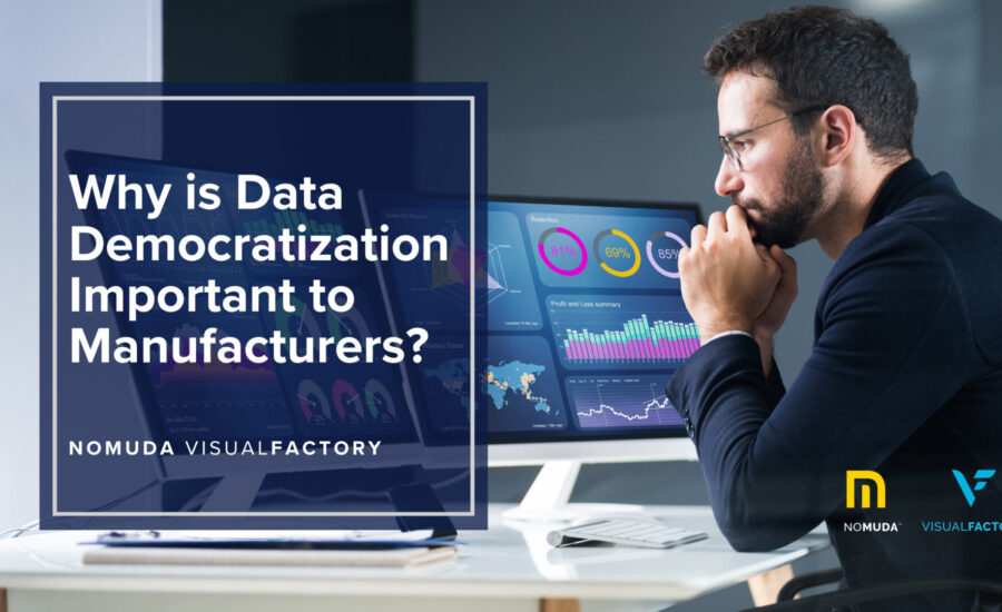 Why is Data Democratization important to manufacturing looking to improve Data Integrity