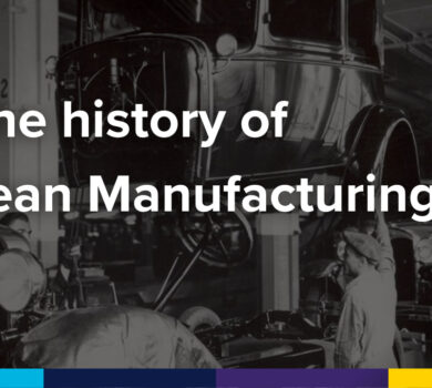 The history of lean manufacturing